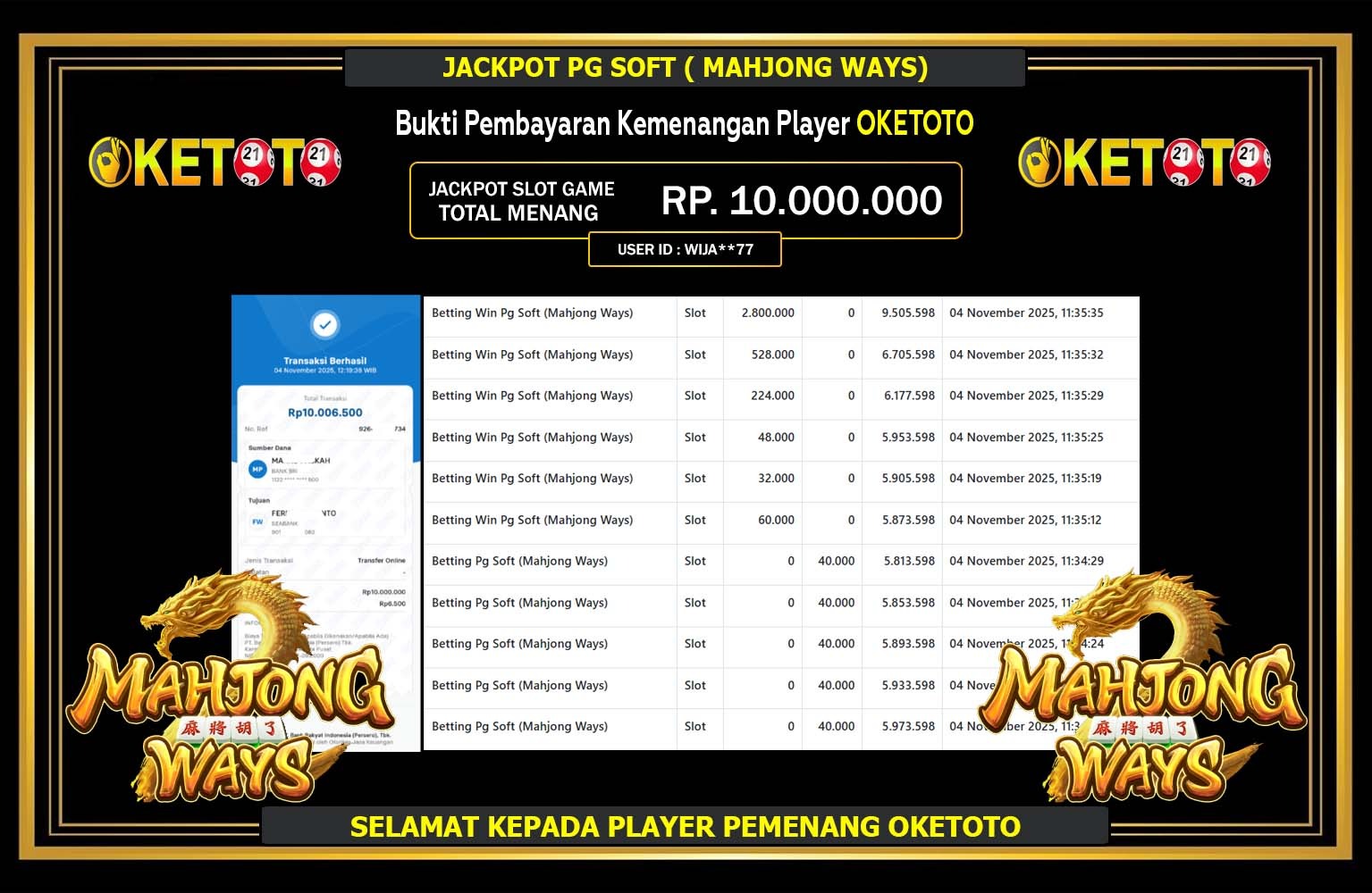 OKETOTO JACKPOT PG SOFT (MAHJONG WAYS) Rp.10.000.000,- LUNAS