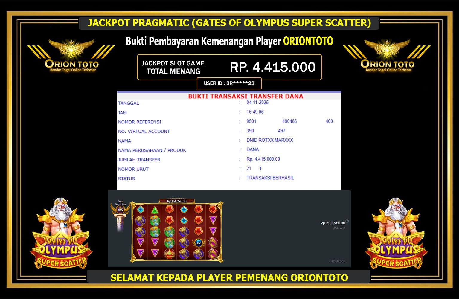 ORIONTOTO JACKPOT PRAGMATIC (GATES OF OLYMPUS SUPER SCATTER) Rp.4.415.000,- LUNAS