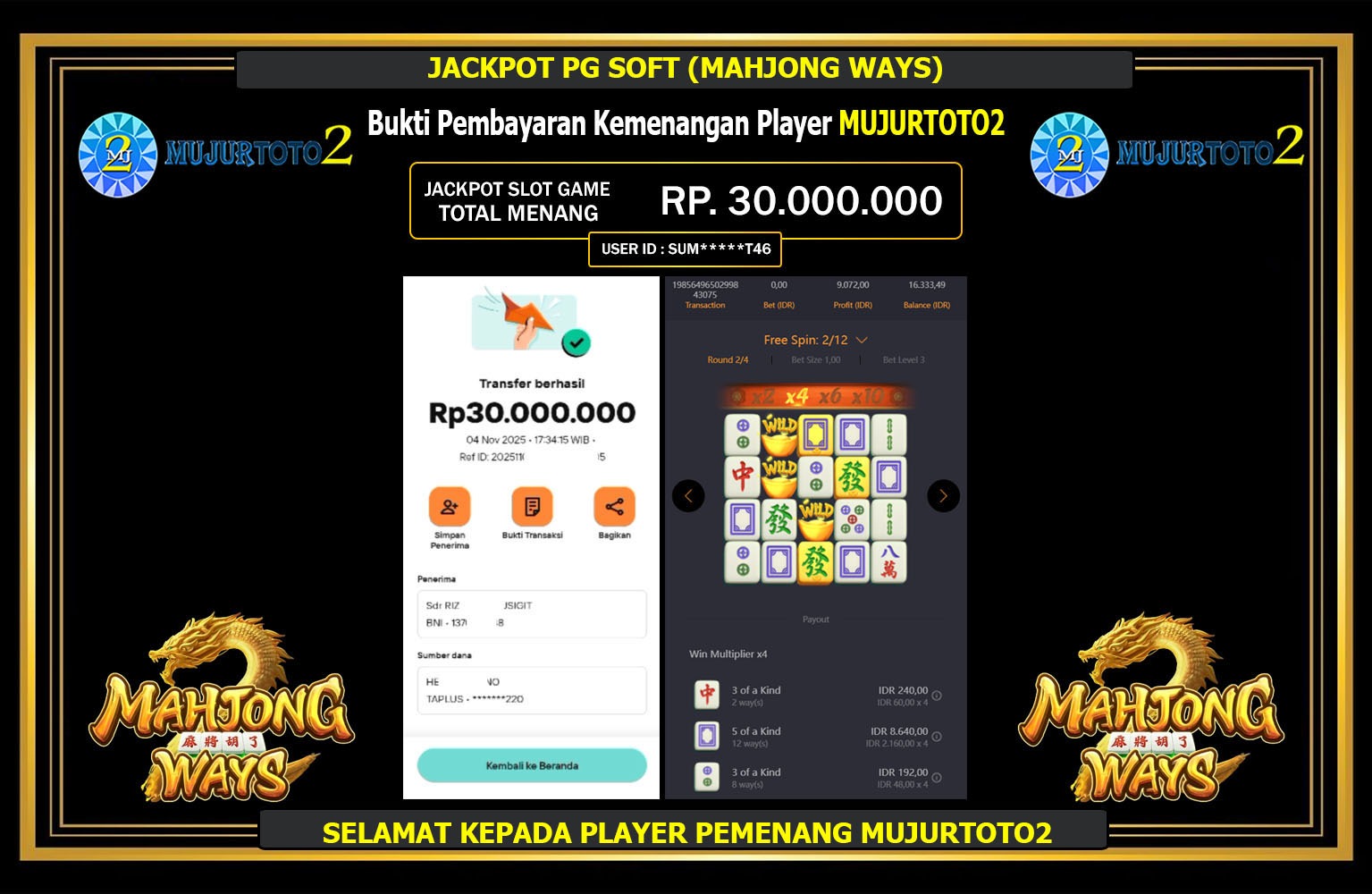 MUJURTOTO2 JACKPOT PG SOFT (MAHJONG WAYS) Rp.30.000.000,- LUNAS