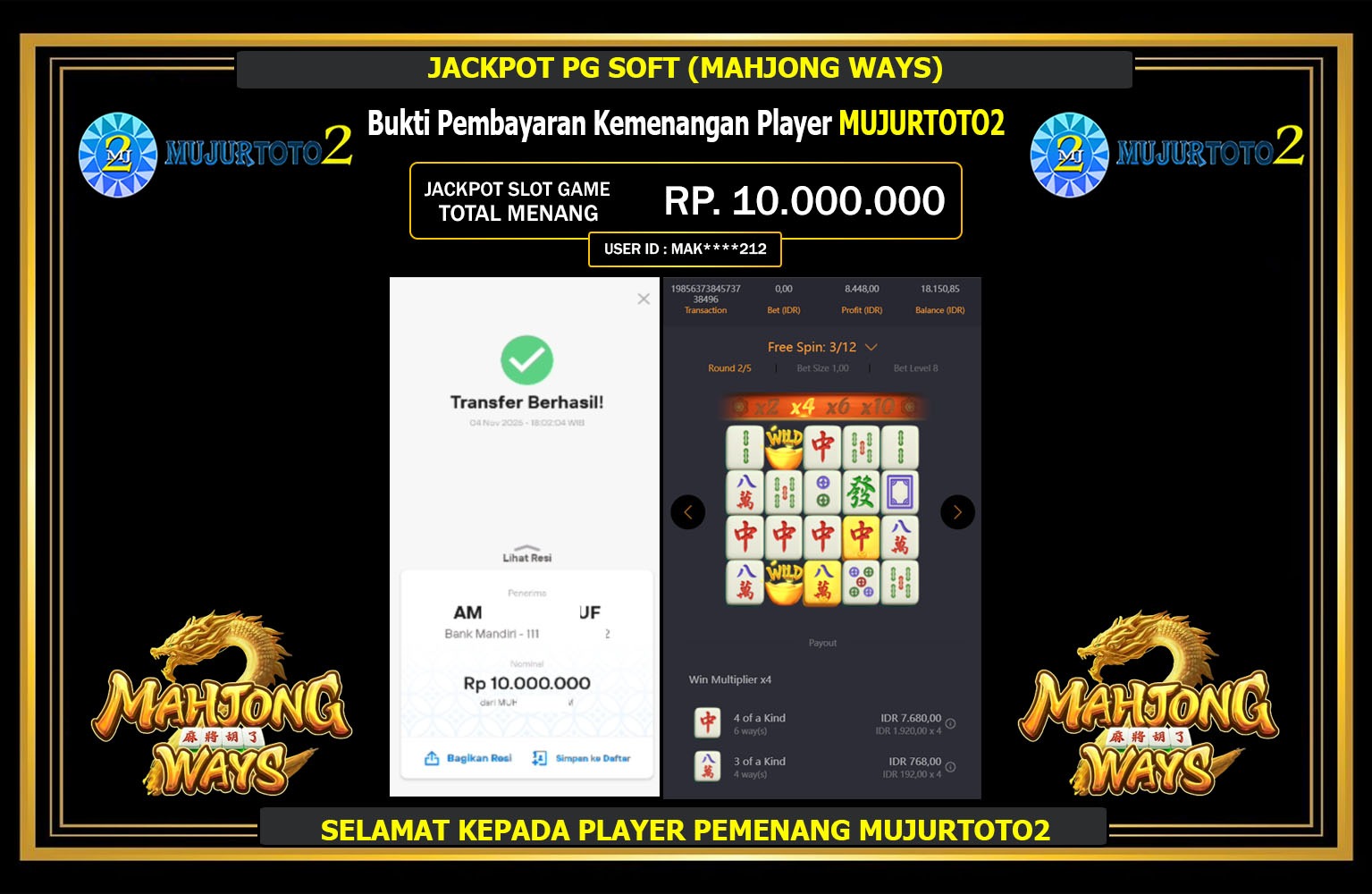 MUJURTOTO2 JACKPOT PG SOFT (MAHJONG WAYS) Rp.10.000.000,- LUNAS