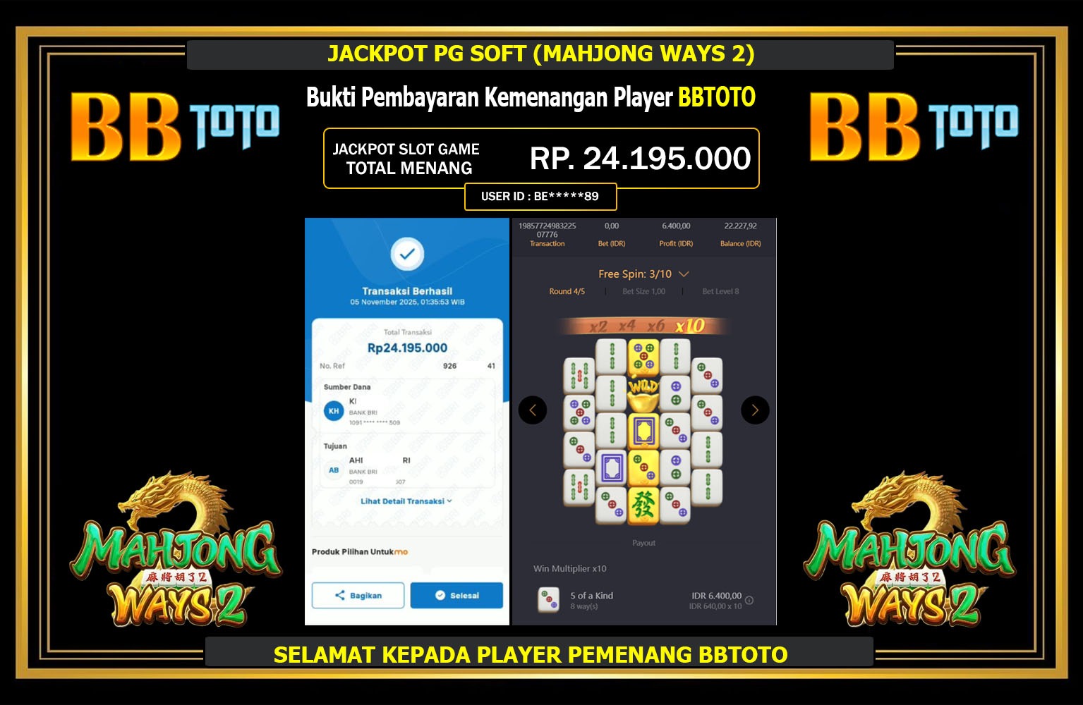 BBTOTO JACKPOT PG SOFT (MAHJONG WAYS 2) Rp.24.195.000,- LUNAS