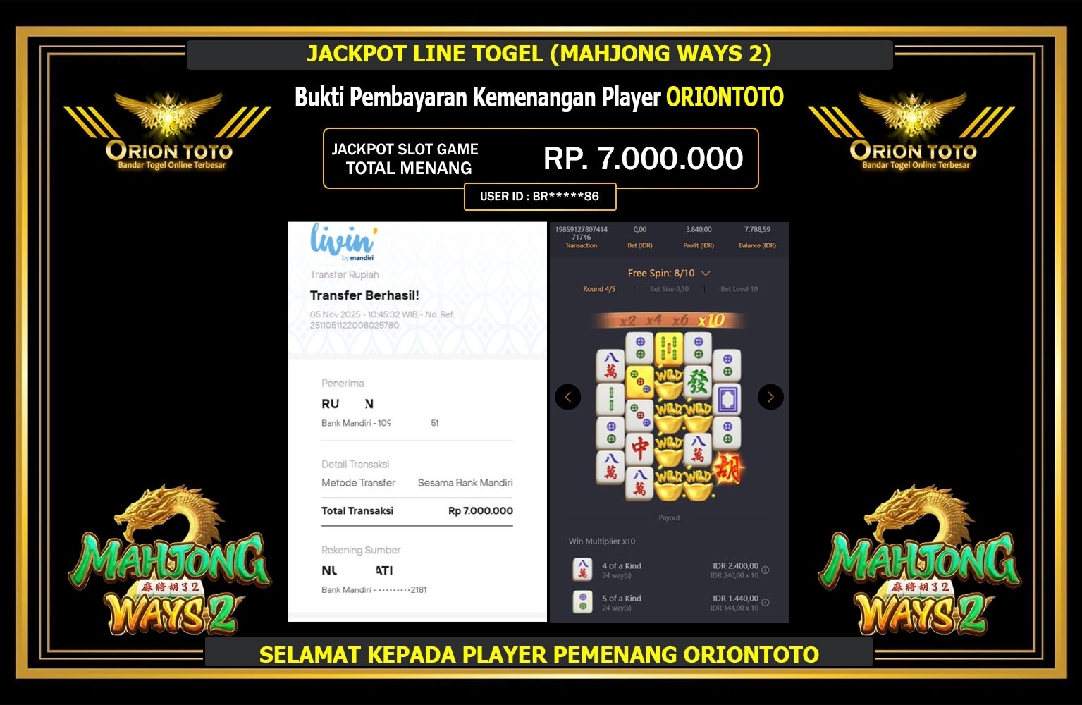 ORIONTOTO JACKPOT PG SOFT (MAHJONG WAYS) Rp.7.000.000,- LUNAS