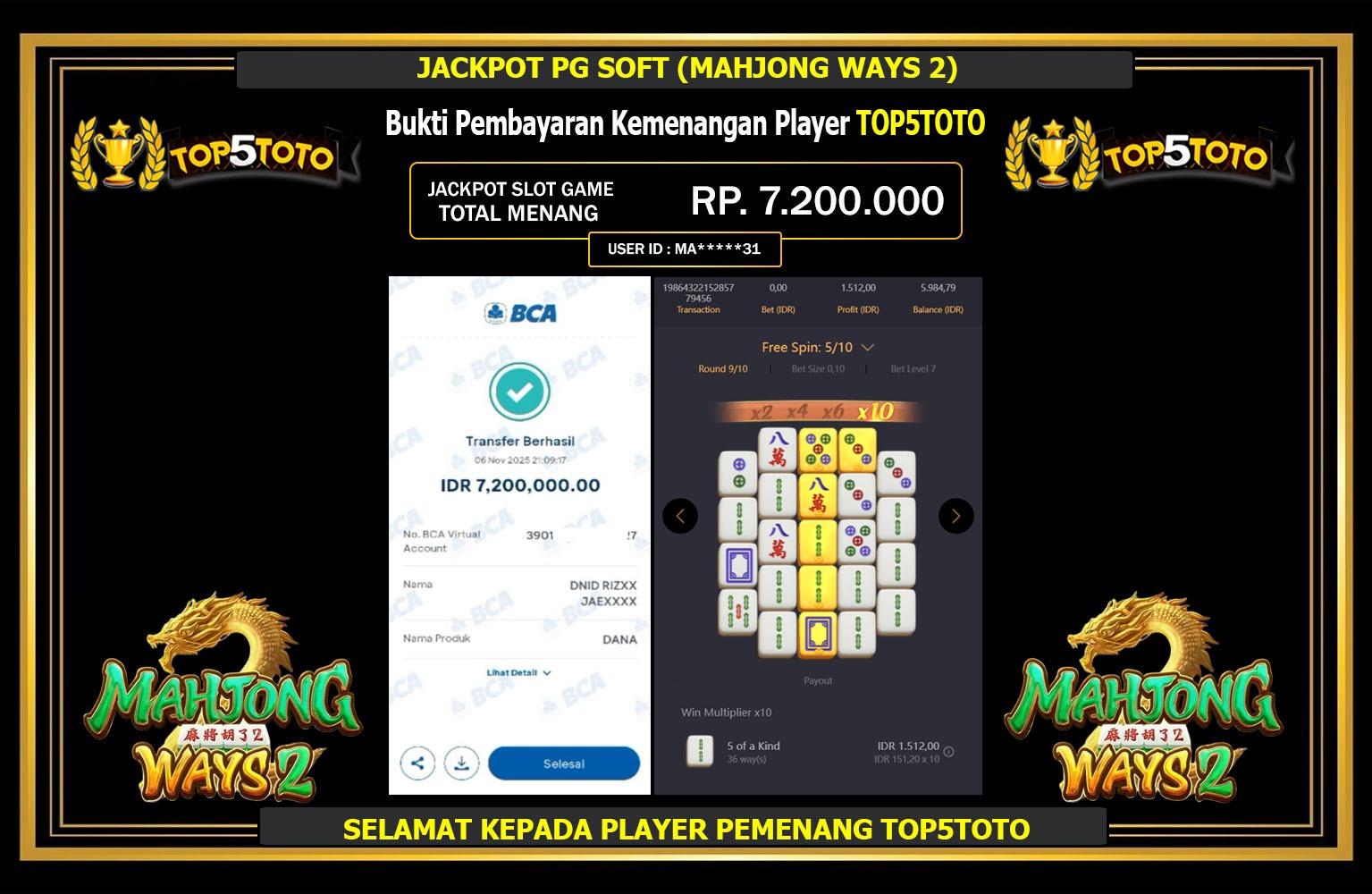 TOP5TOTO JACKPOT PG SOFT (MAHJONG WAYS 2) Rp.7.200.000,- LUNAS
