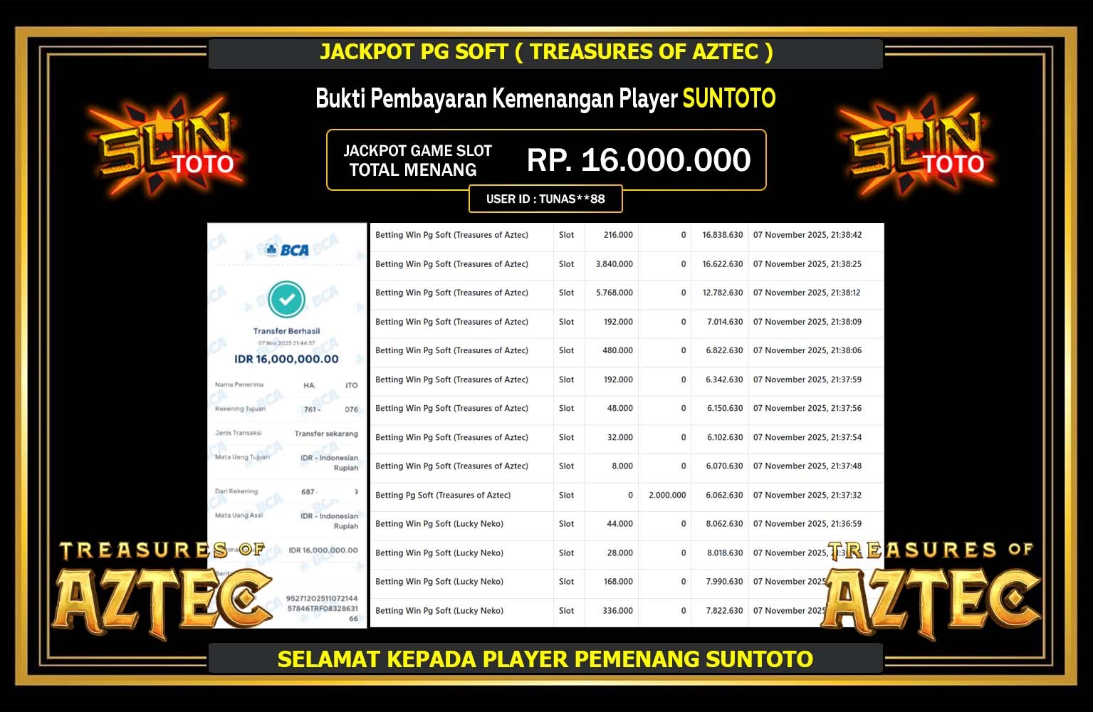 SUNTOTO JACKPOT PG SOFT (TREASURES OF AZTEC) Rp.16.000.000,- LUNAS