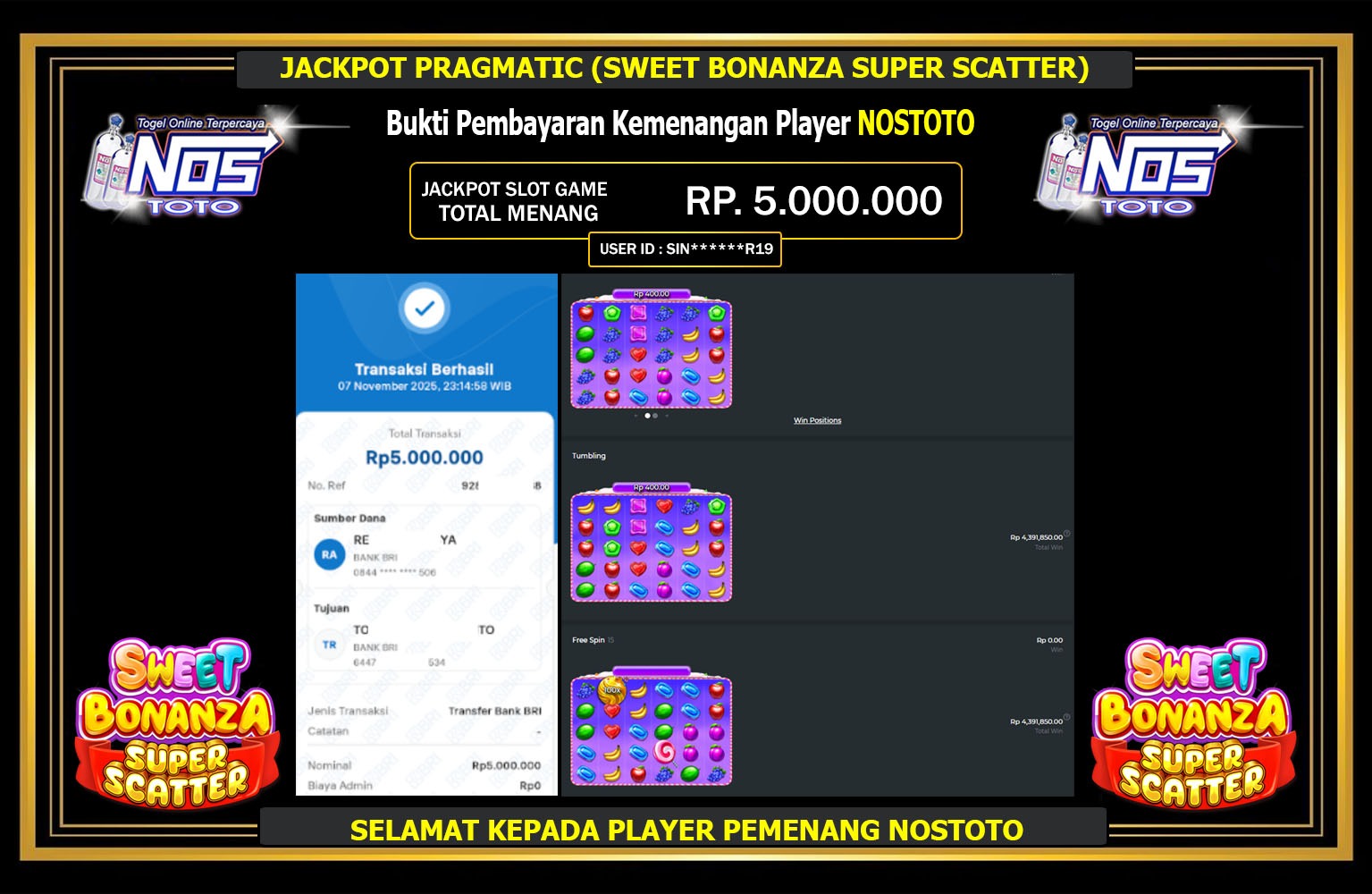 NOSTOTO JACKPOT PRAGMATIC (SWEET BONANZA SUPER SCATTER) Rp.5.000.000,- LUNAS