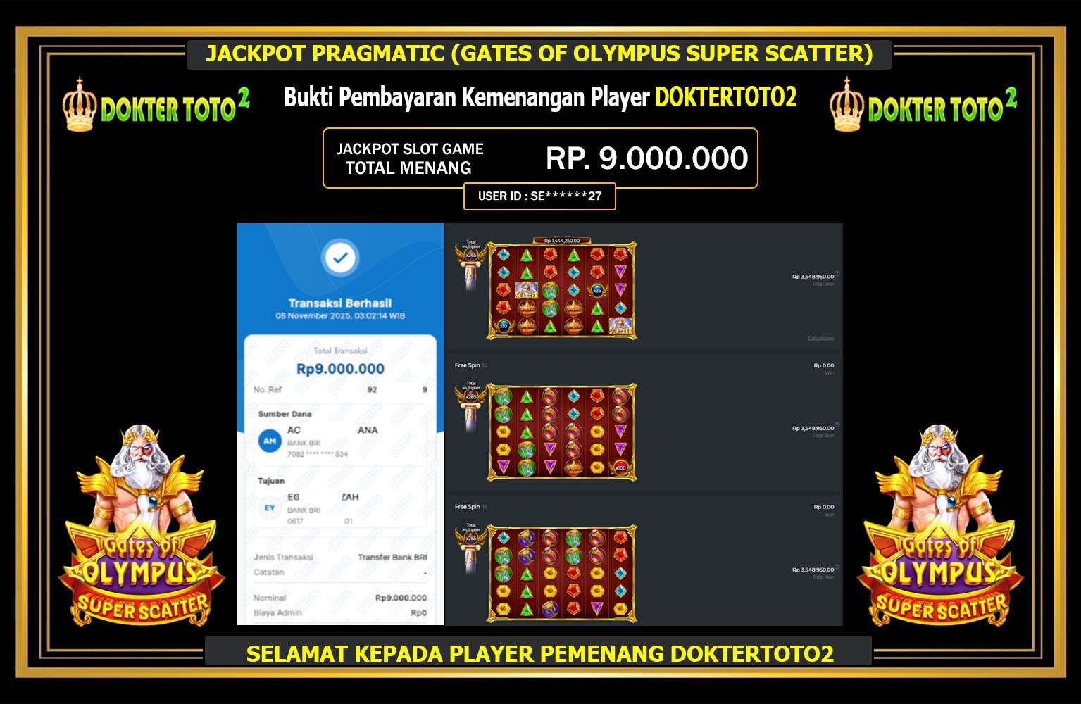 DOKTERTOTO2 JACKPOT PRAGMAIC (GATES OF OLYMPUS SUPER SCATTER) Rp.9.000.000,- LUNAS