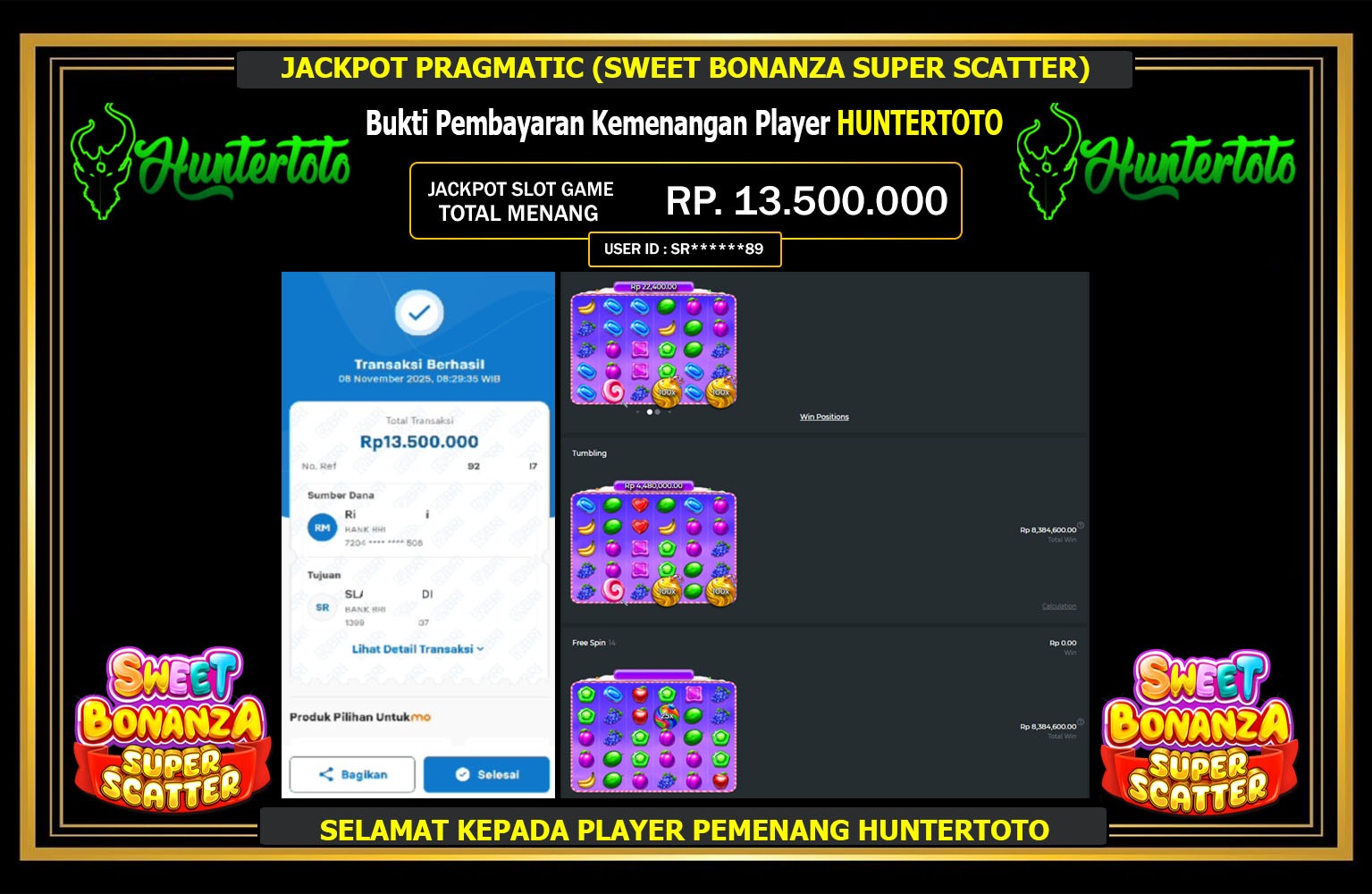 HUNTERTOTO JACKPOT PRAGMATIC (SWEET BONANZA SUPER SCATTER) Rp.13.500.000,- LUNAS