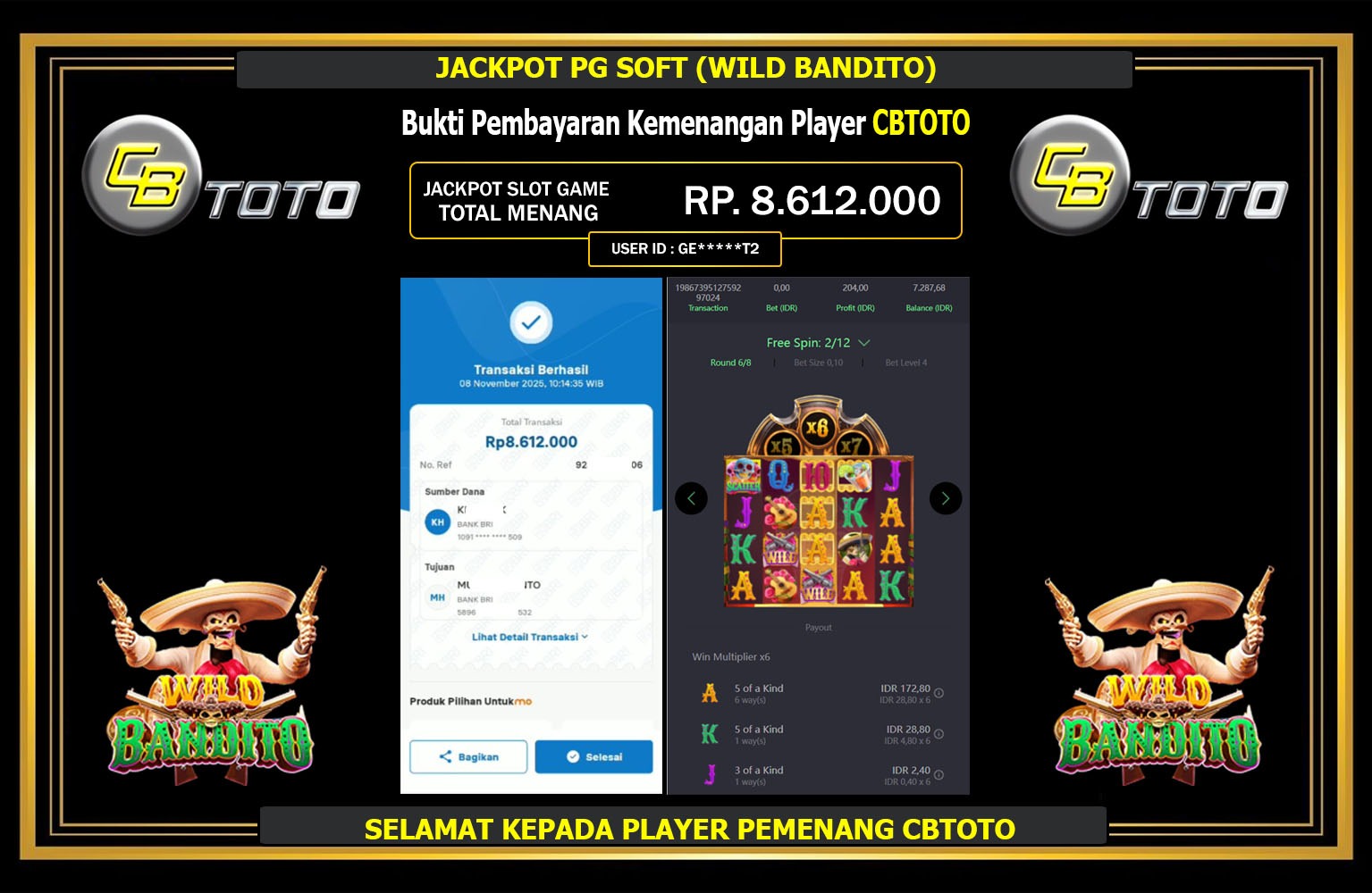 CBTOTO JACKPOT PG SOFT (WILD BANDITO) Rp.8.612.000,- LUNAS