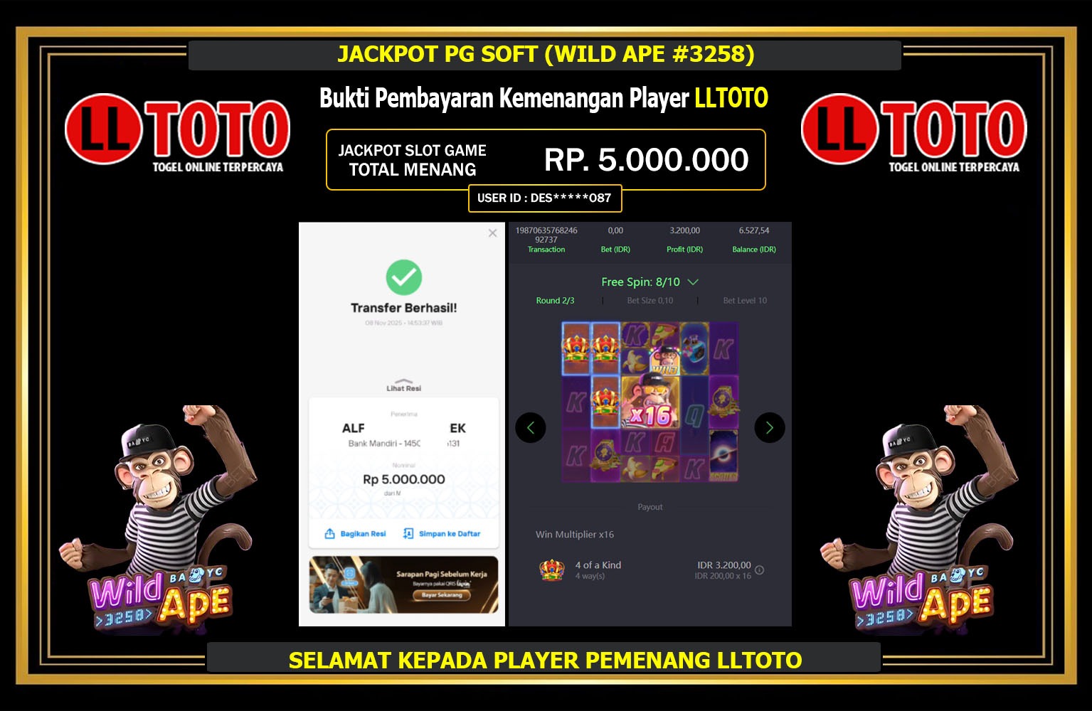 LLTOTO JACKPOT PG SOFT (WILD APE #3258) Rp.5.000.000,- LUNAS