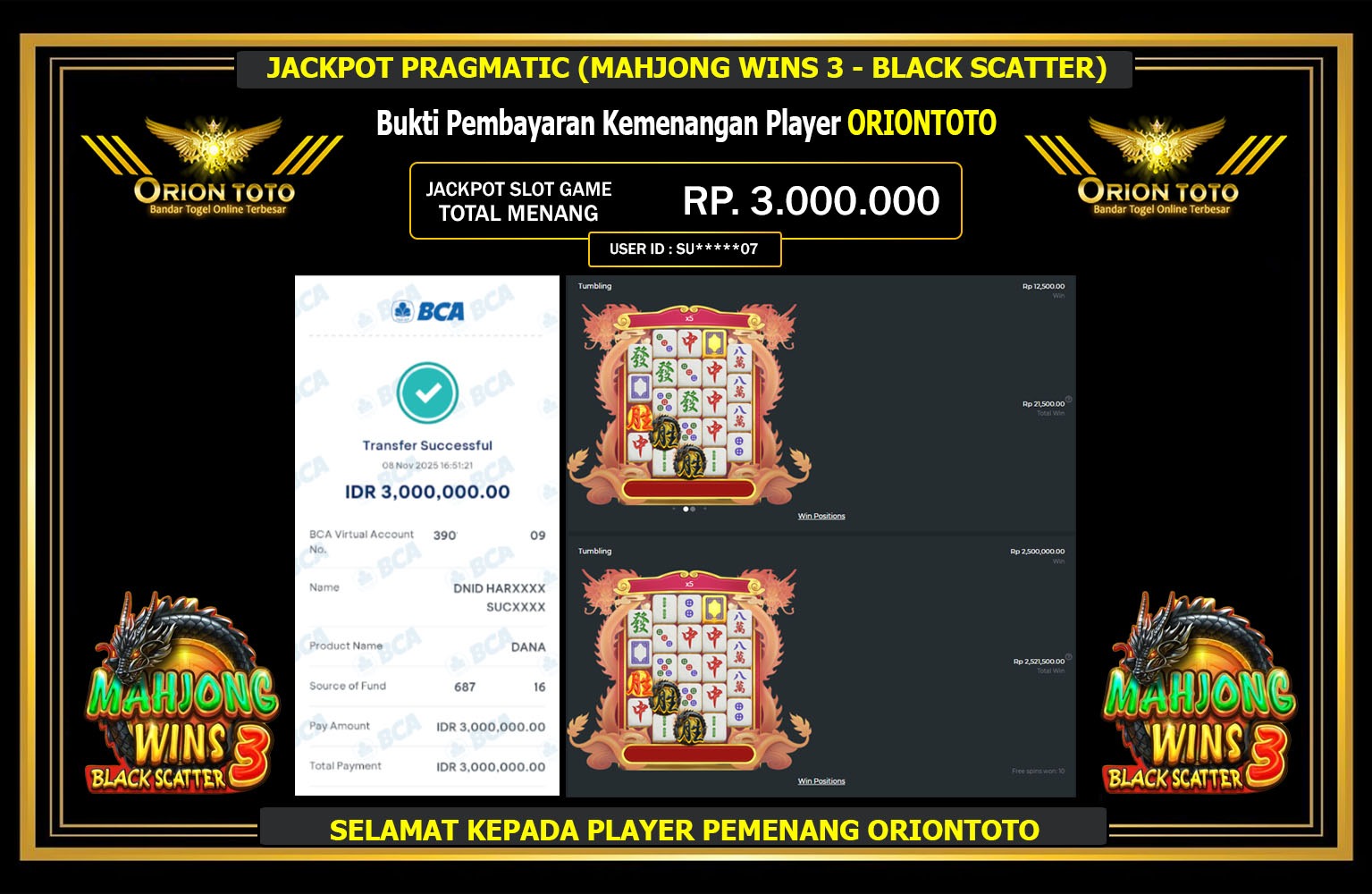 ORIONTOTO JACKPOT PRAGMATIC (MAHJONG WINS 3 - BLACK SCATTER) Rp.3.000.000,- LUNAS