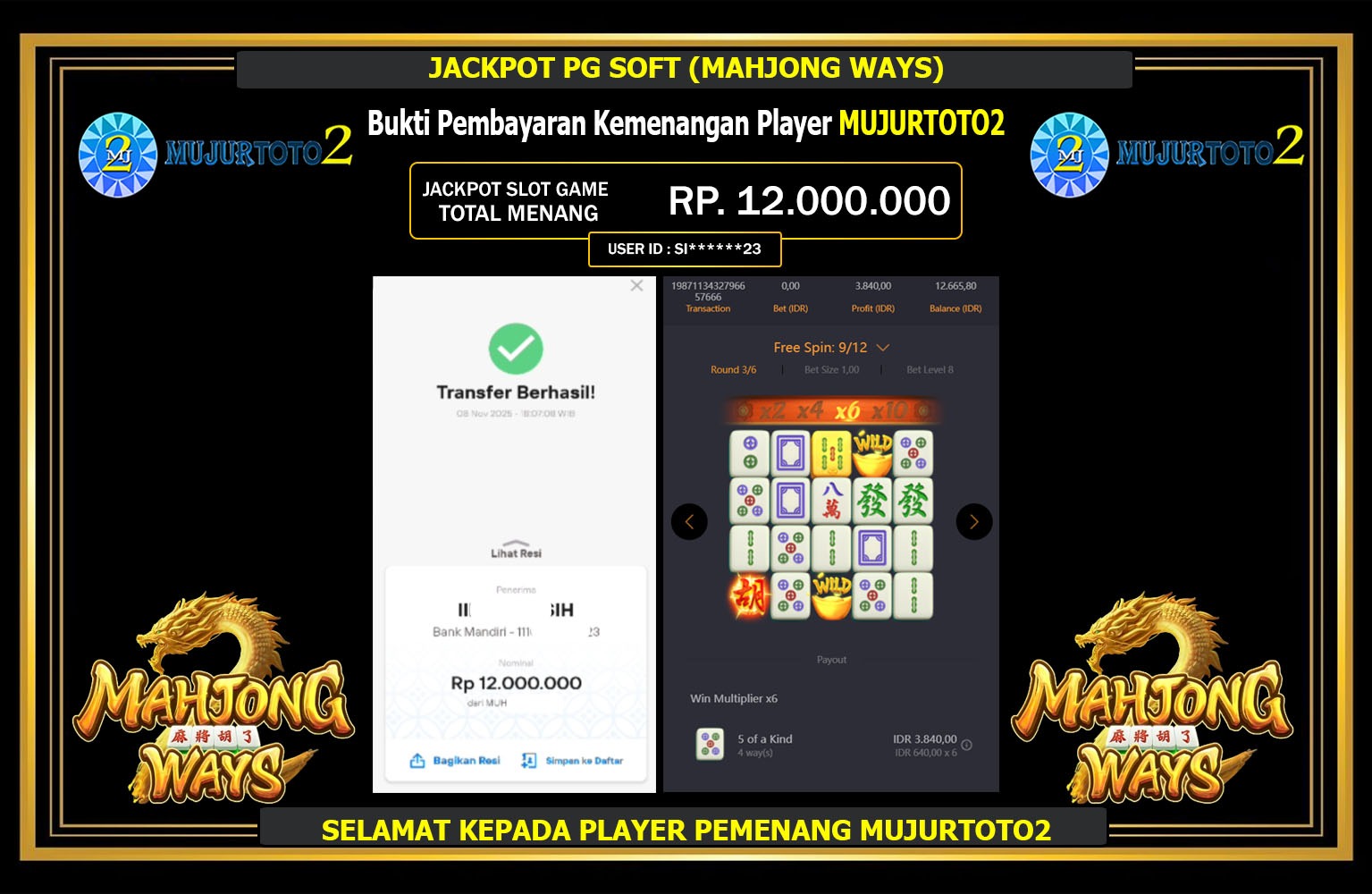 MUJURTOTO2 JACKPOT PG SOFT (MAHJONG WAYS) Rp.12.000.000,- LUNAS