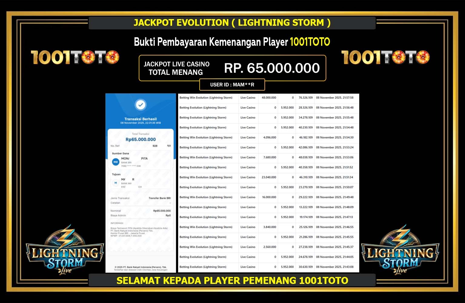 1001TOTO JACKPOT EVOLUTION (LIGHTNING STORM) Rp.65.000.000,- LUNAS