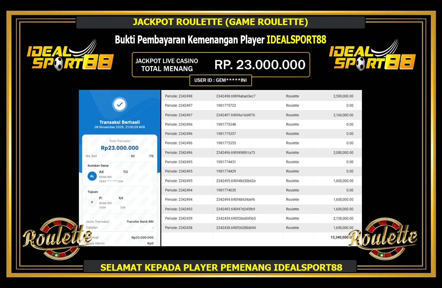 IDEALSPORT88 JACKPOT ROULETTE (GAME ROULETTE) Rp.23.000.000,- LUNAS