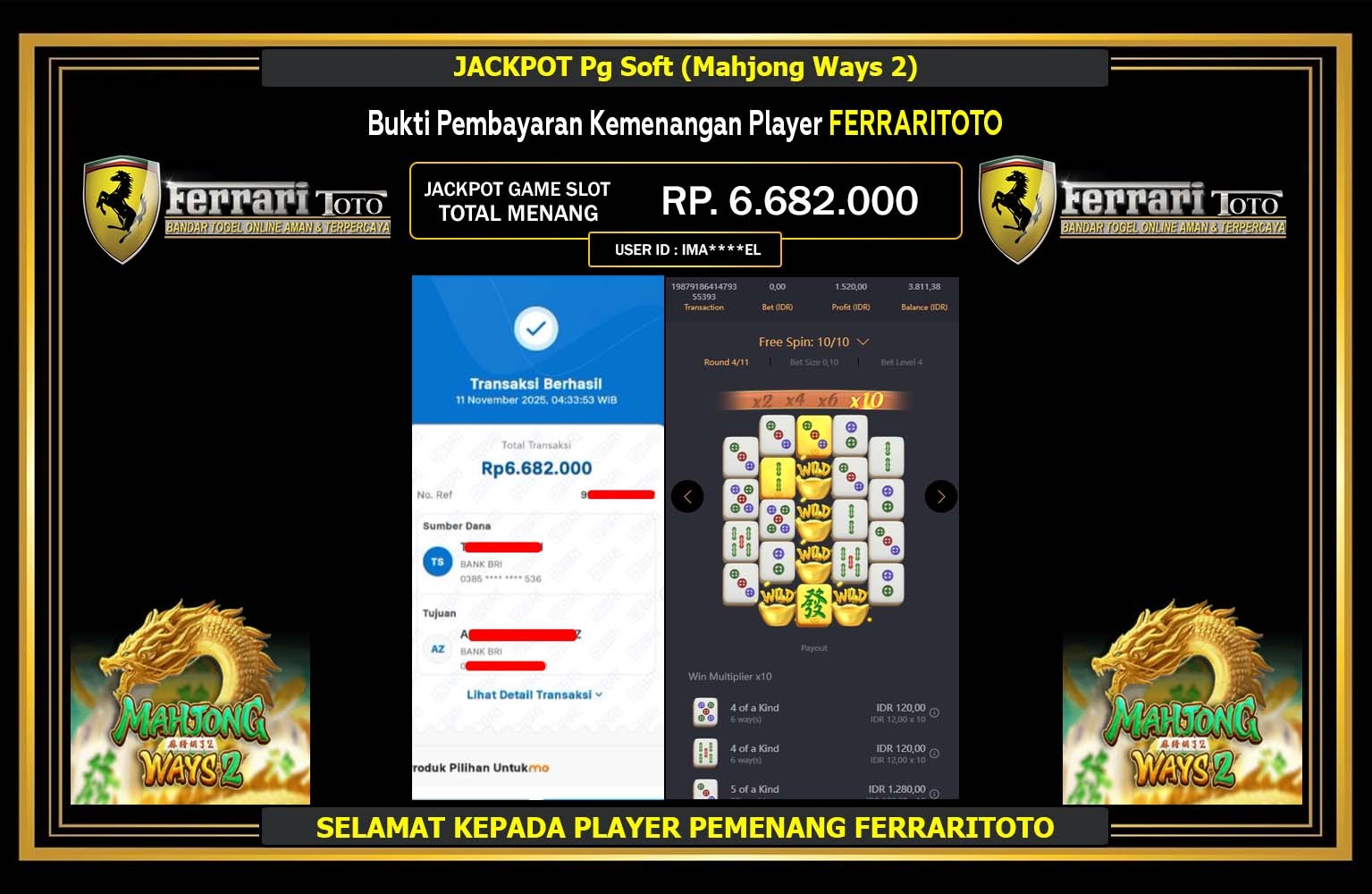 FERRARITOTO JACKPOT PG SOFT (MAHJONG WAYS 2) Rp.6.682.000,- LUNAS