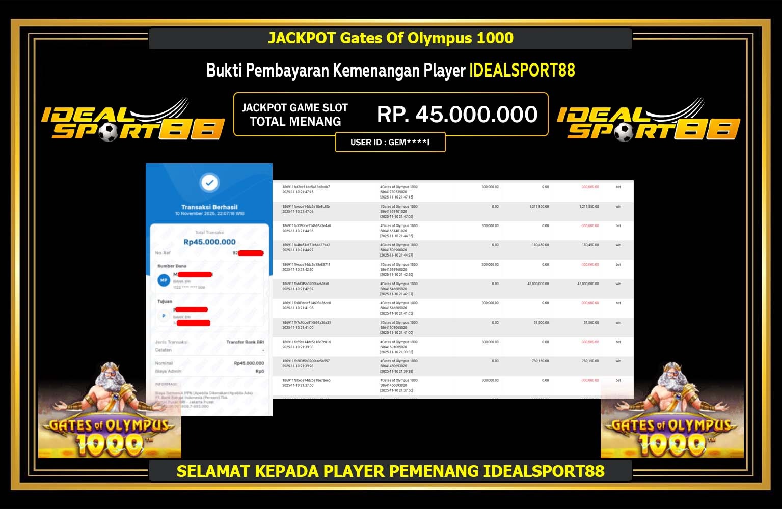 IDEALSPORT88 JACKPOT PRAGMATIC (GATES OF OLYMPUS 1000) Rp.45.000.000,- LUNAS