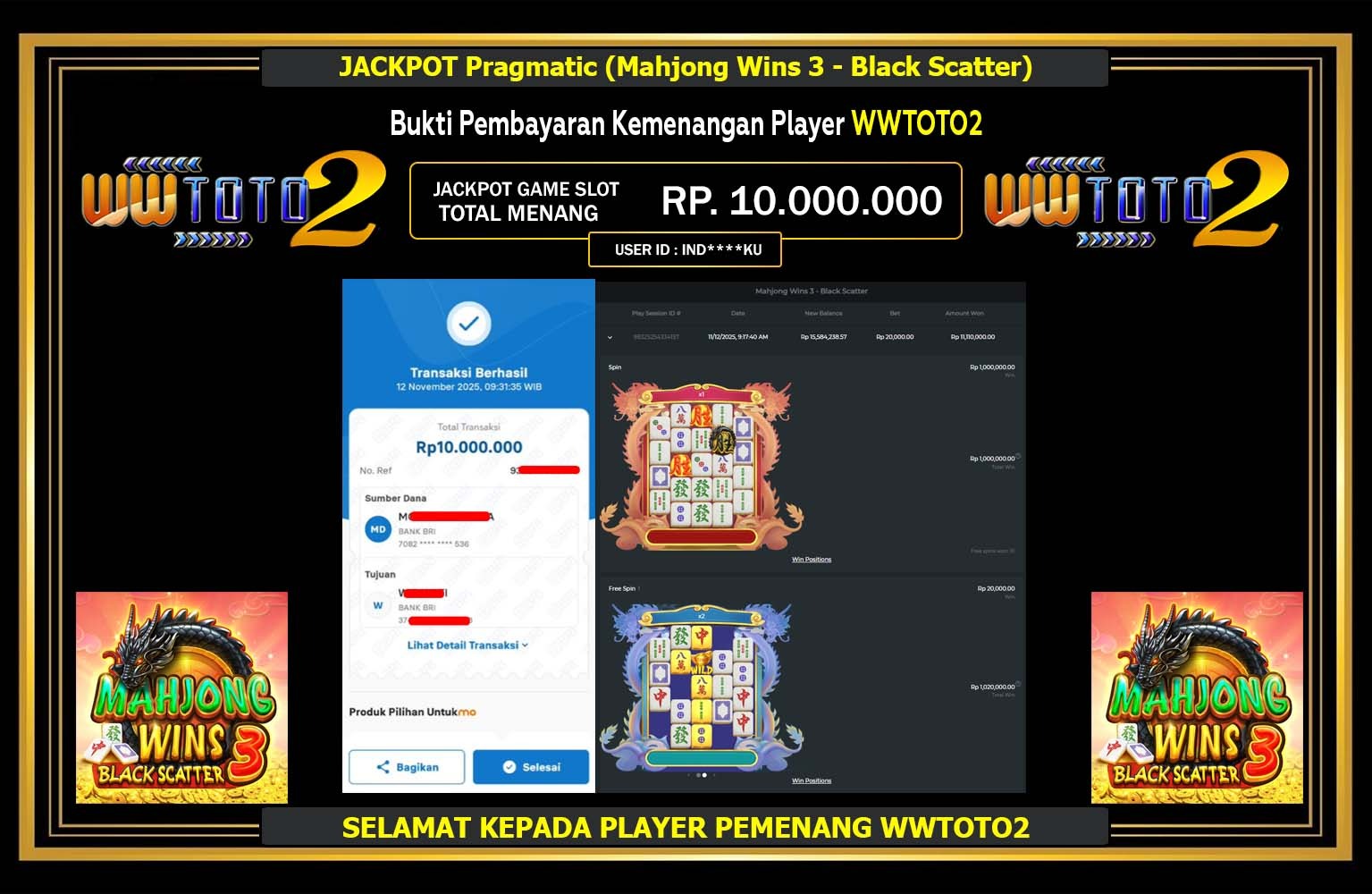 WWTOTO2 JACKPOT Pragmatic (Mahjong Wins 3 - Black Scatter) Rp.10.000.000,- LUNAS