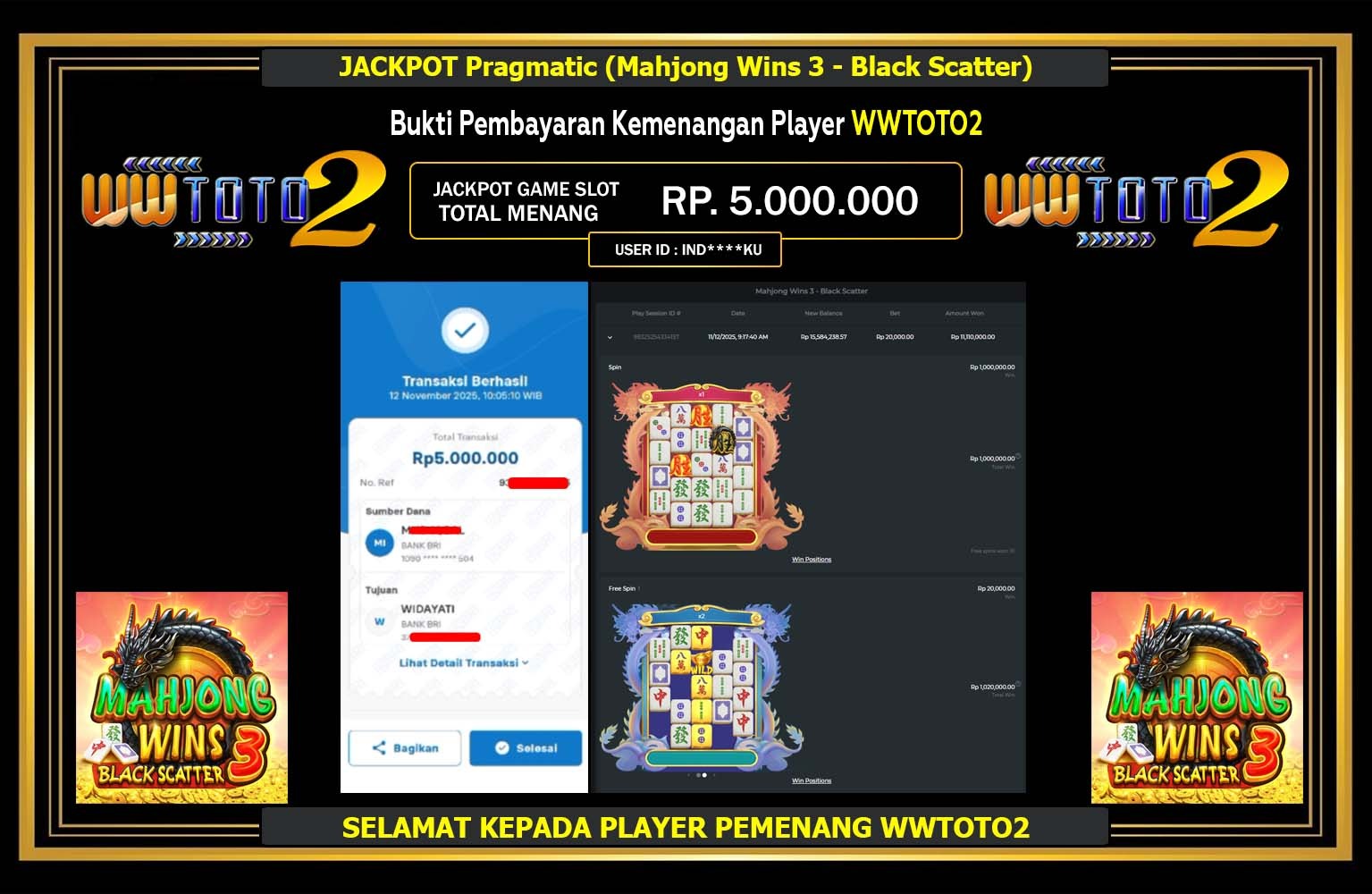 WWTOTO2 JACKPOT Pragmatic (Mahjong Wins 3 - Black Scatter) Rp.5.000.000,- LUNAS