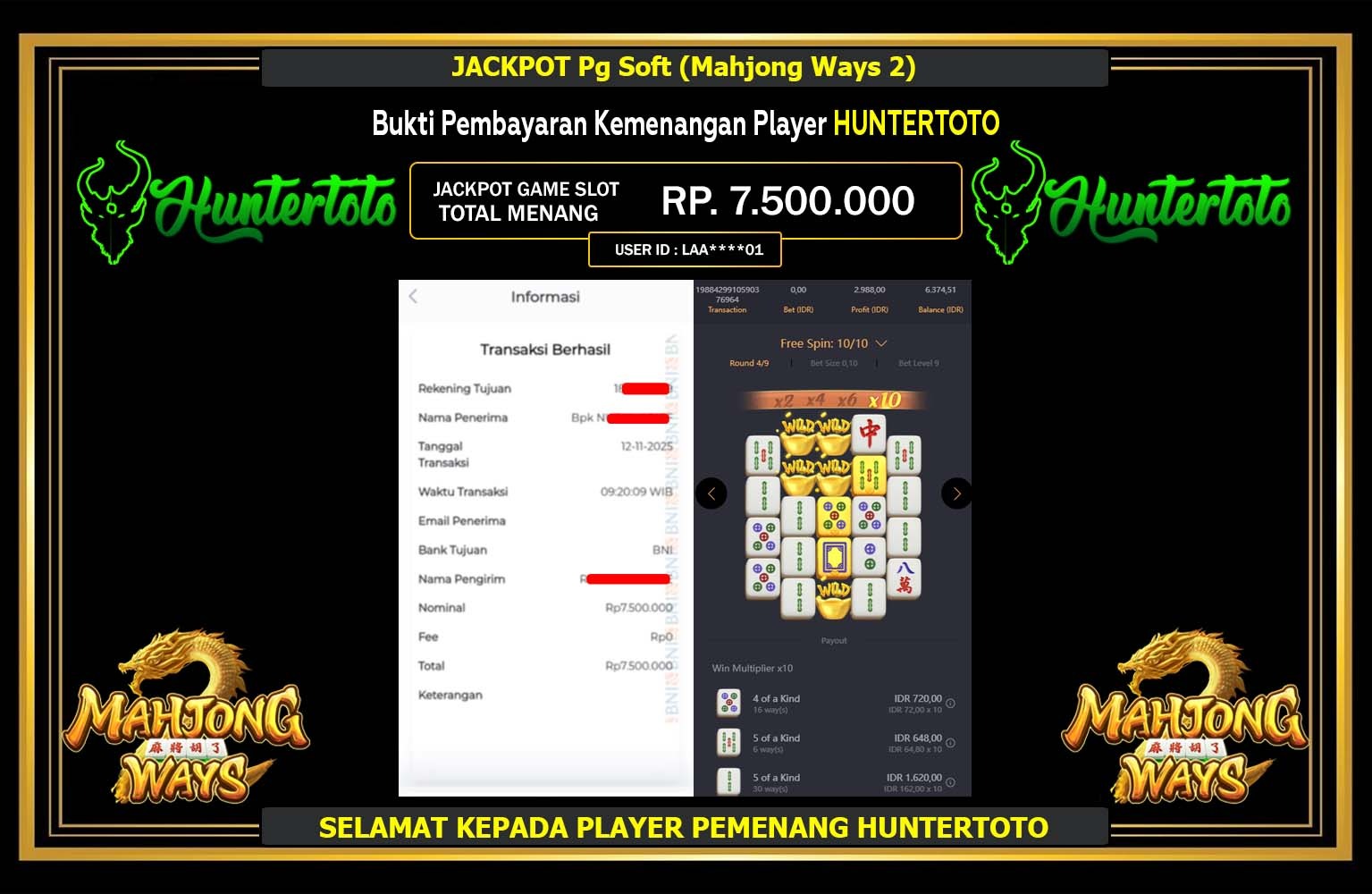 HUNTERTOTO JACKPOT Pg Soft (Mahjong Ways 2) Rp.7.500.000,- LUNAS