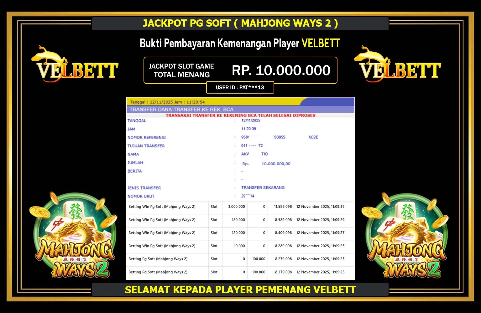 VELBETT JACKPOT PG SOFT (MAHJONG WAYS 2) Rp.10.000.000,- LUNAS
