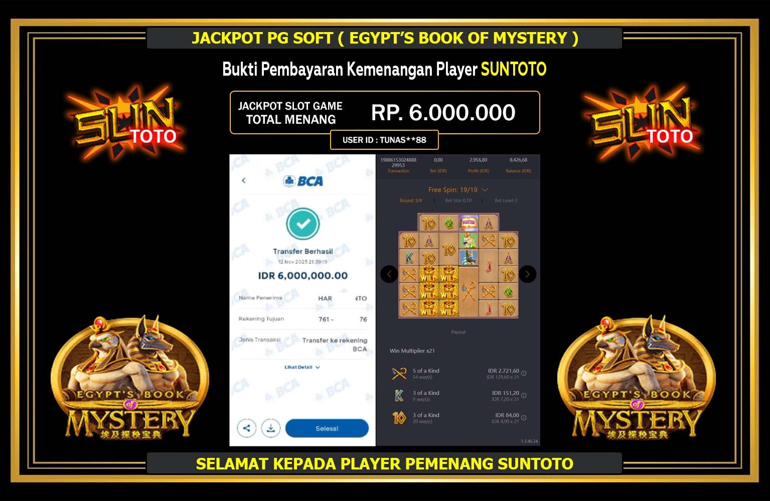 SUNTOTO JACKPOT PG SOFT (Egypt's Book of Mystery) Rp.6.000.000,- LUNAS