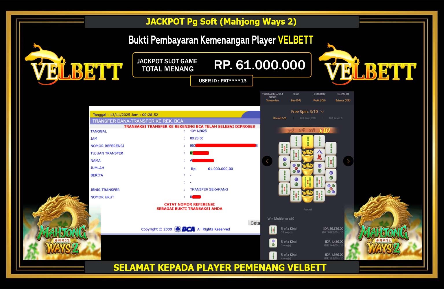 VELBETT JACKPOT PG SOFT (MAHJONG WAYS 2) Rp.61.000.000,- LUNAS