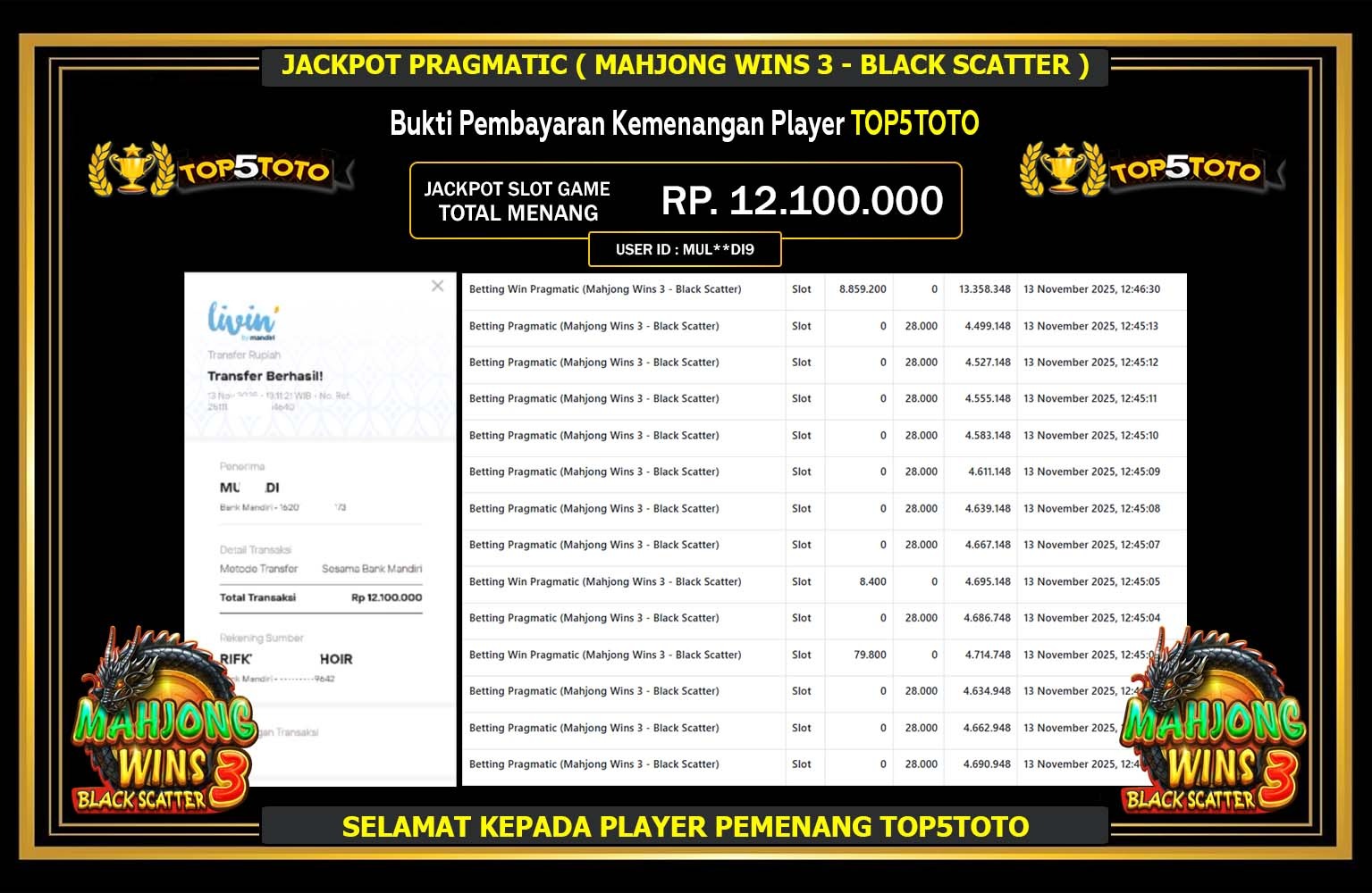 TOP5TOTO JACKPOT PRAGMATIC (MAHJONG WINS 3 - BLACK SCATTER) Rp.12.100.000,- LUNAS