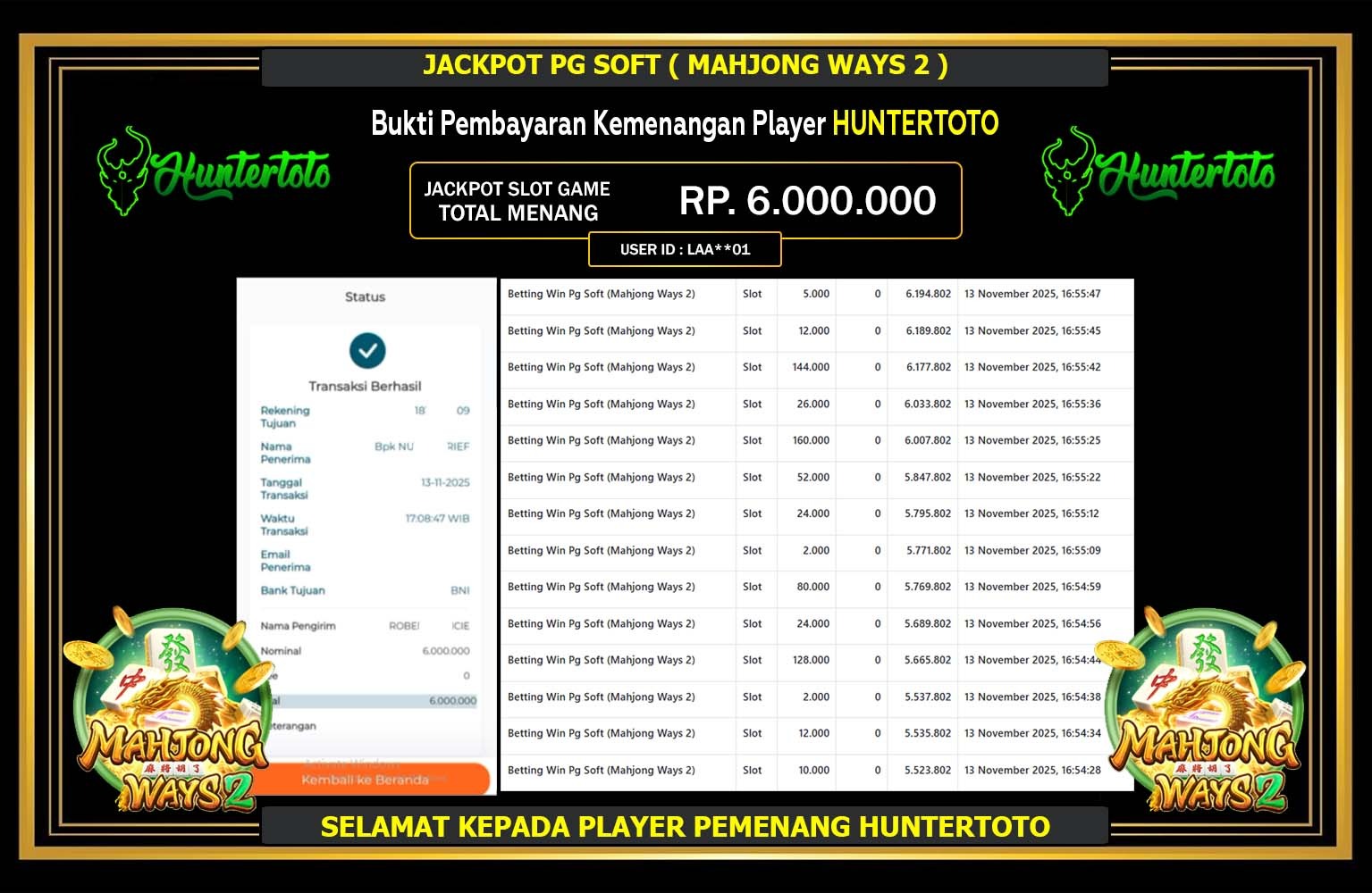 HUNTERTOTO JACKPOT PG SOFT (MAHJONG WAYS 2) Rp.6.000.000,- LUNAS