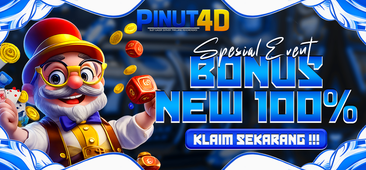Event Bonus New Member 100% PINUT4D